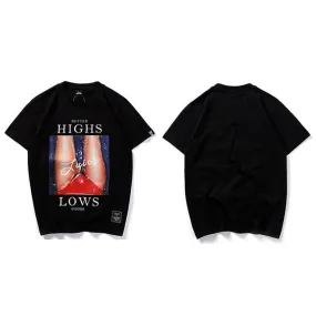 HIGHS & LOWS T-Shirt